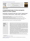 Research paper thumbnail of A hospital-based study of clinical and genetic features of Crohn’s disease