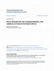 Research paper thumbnail of Rights, Recognition, and Changing Borders: Latin American Activism in Post-Brexit Britain