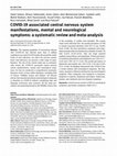 Research paper thumbnail of COVID-19 associated central nervous system manifestations, mental and neurological symptoms: a systematic review and meta-analysis