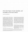 Research paper thumbnail of Chez Paul Niquet: Sound, Spatiality, and Sociability in the Paris Cabaret