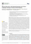 Research paper thumbnail of Physical Education with Eduball Stimulates Non-Native Language Learning in Primary School Students