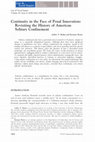 Research paper thumbnail of Continuity in the Face of Penal Innovation: Revisiting the History of American Solitary Confinement