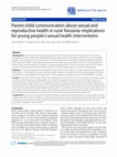 Research paper thumbnail of Parent-child communication about sexual and reproductive health in rural Tanzania: Implications for young people's sexual health interventions