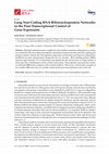 Research paper thumbnail of Long Non-Coding RNA-Ribonucleoprotein Networks in the Post-Transcriptional Control of Gene Expression