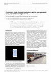 Research paper thumbnail of Preliminary study of simple methods to get the average speed using a smartphone's light sensor