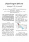 Research paper thumbnail of Passive Dual-Polarized Shaped-Beam Reflectarrays to Improve Coverage in Millimeter-Wave 5G Networks