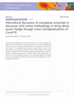 Research paper thumbnail of Intercultural discussion of conceptual universals in discourse: joint online methodology to bring about social change through novel conceptualizations of Covid-19