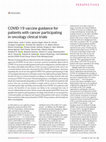 Research paper thumbnail of COVID-19 vaccine guidance for patients with cancer participating in oncology clinical trials