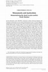 Research paper thumbnail of Monuments and martyrdom: Memorializing the dead in post-conflict North Maluku