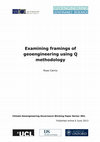 Research paper thumbnail of Examining framings of geoengineering using Q methodology