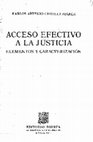 Research paper thumbnail of Acceso efectivo a la justicia: elementos y caracterización, Porrua, México, 2012.