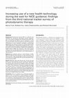 Research paper thumbnail of Increasing use of a new health technology during the wait for NICE guidance: findings from the third national tracker survey of photodynamic therapy