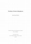 Research paper thumbnail of The Role of Truth in Metaphysics