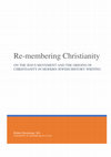 Research paper thumbnail of Re-membering Christianity