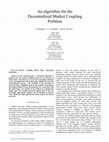 Research paper thumbnail of An algorithm for the decentralized market coupling problem