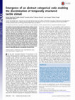 Research paper thumbnail of Emergence of an abstract categorical code enabling the discrimination of temporally structured tactile stimuli