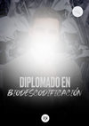 Research paper thumbnail of DIPLOMADO EN BIODESCODIFICACIÓN