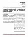 Research paper thumbnail of International Journal of Management & Organizational Studies Comparison between Causes of Disputes in the Published Literature and the Construction Industry of Pakistan