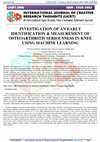 Research paper thumbnail of Investigation of an Early Identification & Measurement of Osteoarthritis Seriousness in Knee Using Machine Learning