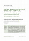 Research paper thumbnail of Partidos políticos versus presidentes. Un análisis de la congruencia ideológica en América Latina