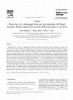 Research paper thumbnail of Discovery of a submerged relic reef and shoreline off Grand Cayman: further support for an early Holocene jump in sea level