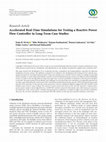 Research paper thumbnail of Accelerated Real-Time Simulations for Testing a Reactive Power Flow Controller in Long-Term Case Studies