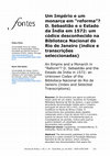 Research paper thumbnail of Um Império e um monarca em “reforma”? D. Sebastião e o Estado da Índia em 1572: Um códice desconhecido na Biblioteca Nacional do Rio de Janeiro (índice e transcrições seleccionadas), Revista de fontes, vol. 9, n. 16, 2022, pp. 151–251.