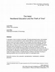 Research paper thumbnail of The Heist: Neoliberal Education and the Theft of Time