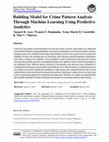 Research paper thumbnail of Building Model for Crime Pattern Analysis Through Machine Learning Using Predictive Analytics