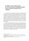 Research paper thumbnail of LE PÈRE, CE MAL-AIMÉ : ESSAI D'ANALYSE SOCIO-ANTHROPOLOGIQUE SUR LA FIGURE PATERNELLE EN AFRIQUE