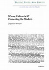 Research paper thumbnail of Whose culture is it? Contesting the modern