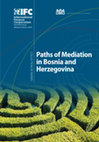 Research paper thumbnail of Collection of papers : paths of mediation in Bosnia and Herzegovina