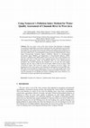 Research paper thumbnail of Using Nemerow’s Pollution Index Method for Water Quality Assessment of Cimanuk River in West Java