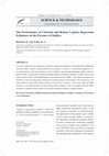 Research paper thumbnail of SCIENCE & TECHNOLOGY The Performance of Classical and Robust Logistic Regression Estimators in the Presence of Outliers