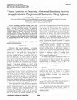 Research paper thumbnail of Vision analysis in detecting abnormal breathing activity in application to diagnosis of obstructive sleep apnoea