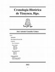 Research paper thumbnail of Cronologia Historica de Tizayuca, Hgo., México