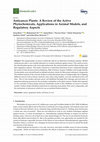 Research paper thumbnail of Anticancer Plants: A Review of the Active Phytochemicals, Applications in Animal Models, and Regulatory Aspects