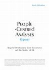 Research paper thumbnail of People-centred analyses: regional development, local governance and the quality of life