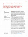 Research paper thumbnail of Nonoperative Treatments for Knee Osteoarthritis: An Evaluation of Treatment Characteristics and the Intra-Articular Placebo Effect: A Systematic Review