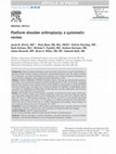 Research paper thumbnail of Platform shoulder arthroplasty: a systematic review