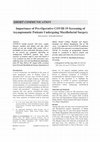 Research paper thumbnail of Importance of Pre-Operative COVID 19 Screening of Asymptomatic Patients Undergoing Maxillofacial Surgery