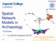 Research paper thumbnail of Spatial Networks for Archaeology