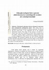 Research paper thumbnail of Educaţia teologică între expresia duhovnicească și constrângerile seculare ale contemporaneității