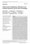 Research paper thumbnail of Health system strengthening—Reflections on its meaning, assessment, and our state of knowledge