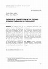 Research paper thumbnail of The role of competition in the technoeconomic paradigm on the market