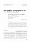 Research paper thumbnail of Field efficacy of mandipropamid for the control of potato late blight