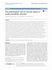 Research paper thumbnail of The pathological role of vascular aging in cardio-metabolic disorder