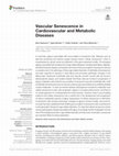 Research paper thumbnail of Vascular Senescence in Cardiovascular and Metabolic Diseases