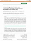 Research paper thumbnail of Combined surgical accesses for treatment of fractures in the orbital floor and lamina papyracea: case report