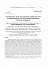 Research paper thumbnail of The importance of the new prognostic scoring system for evaluating patients with lower-risk myelodysplastic syndrome at diagnosis